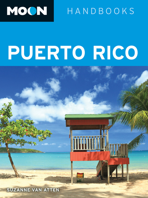 Title details for Moon Puerto Rico by Suzanne Van Atten - Available